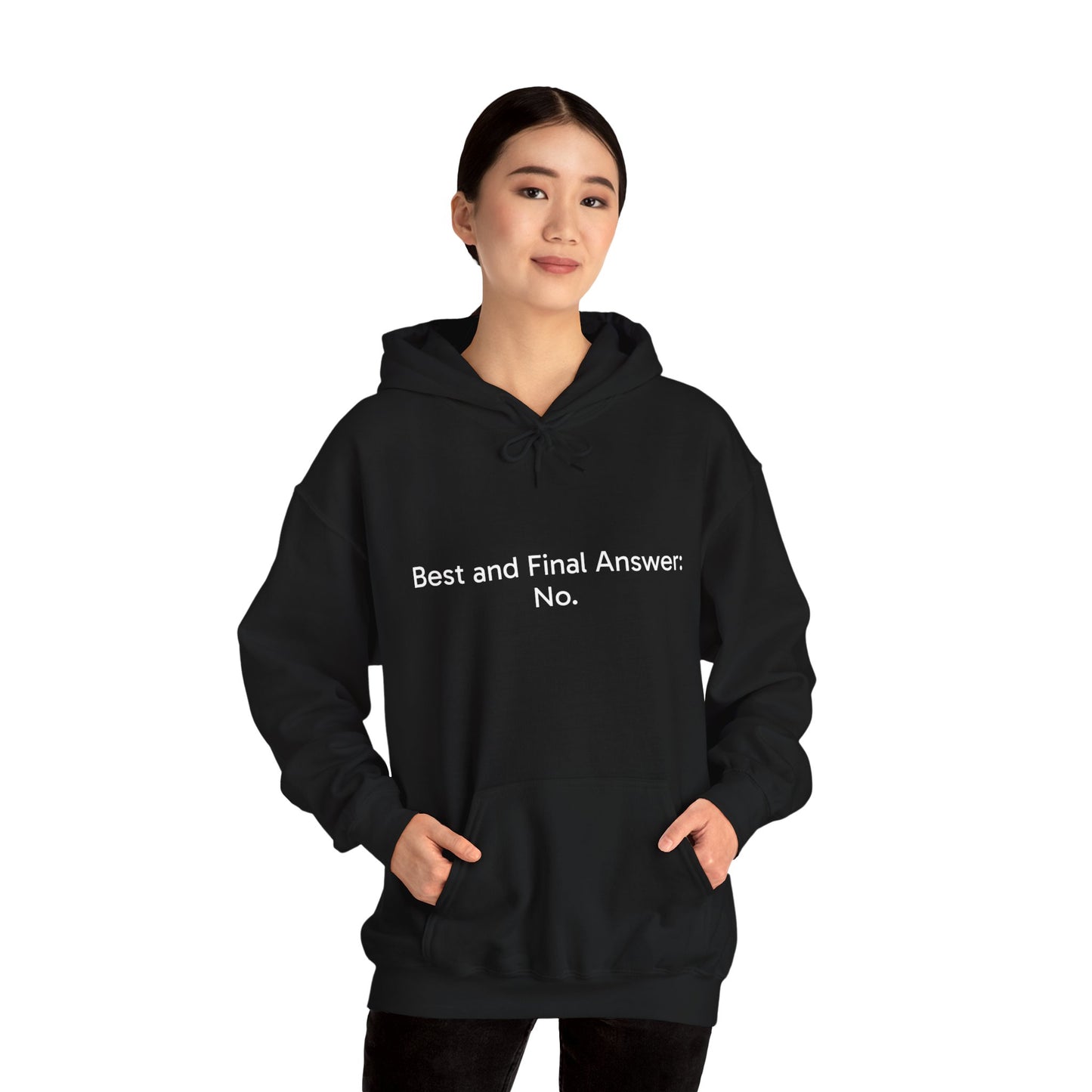 Best and Final Unisex Hoodie