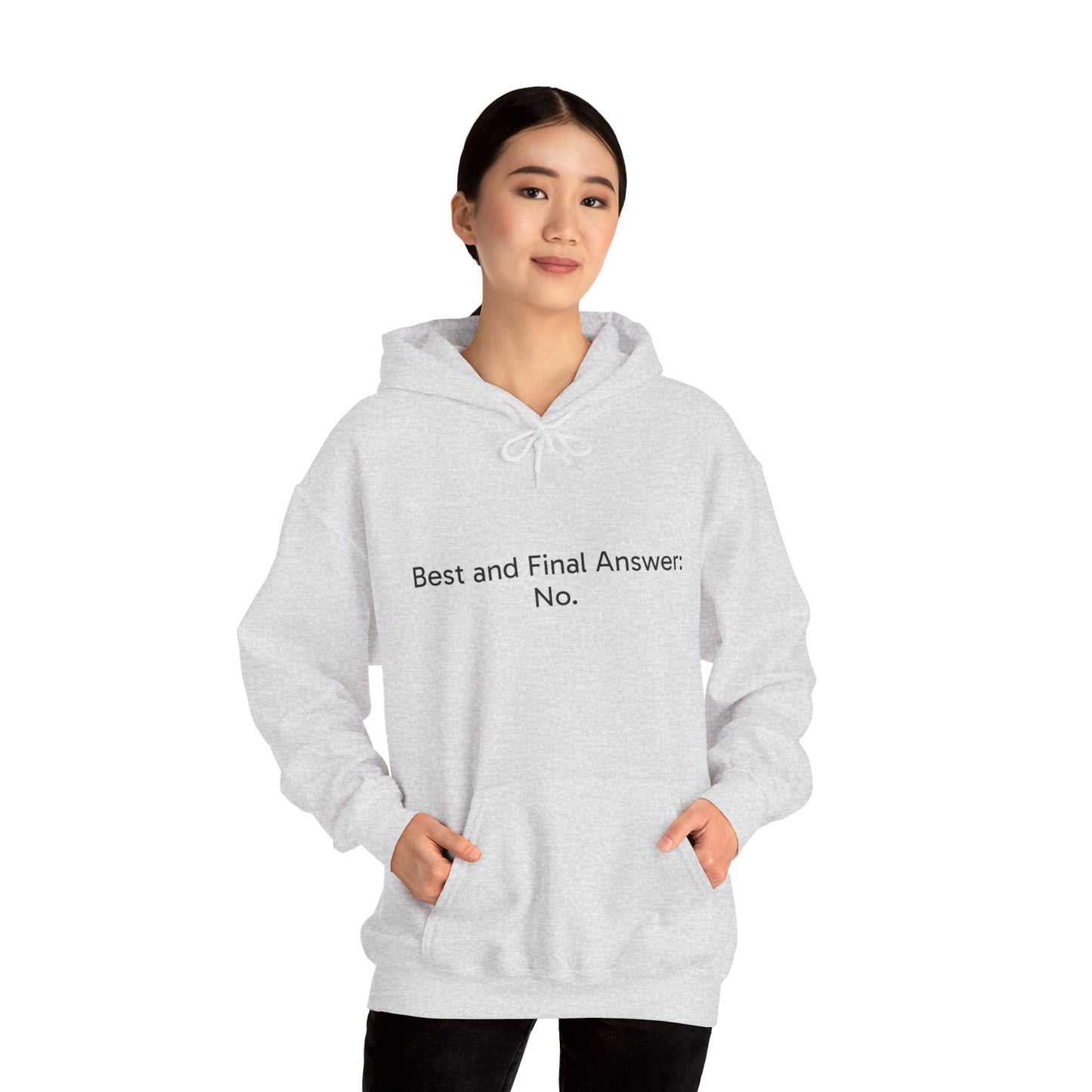 Best and Final Unisex Hoodie